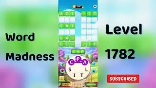 Word Madness Level 1782 Answers 🧠🔥 | All Correct Words Revealed!