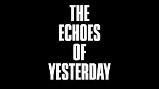 'The Echoes Of Yesterday' Teaser- Animated Short Film