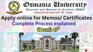 Apply online for Memos/Certificates in Osmania University | Complete process explained