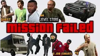 GTA V Mission Failed Compilation - Forgotten part 2