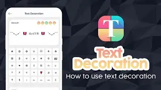 Text Galaxy - How to use text decoration