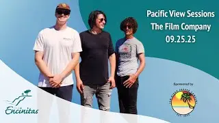 Pacific View Sessions #23: The Film Company 09-25-25