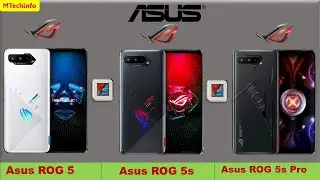 ASUS ROG 5 VS ASUS ROG 5S VS ASUS ROG 5S Pro (Gaming Mobiles)
