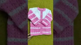 #shortvideo baby sweater❤️/1 to 2 year girls cardigan #babysweater #knitting #knitbabycardigan