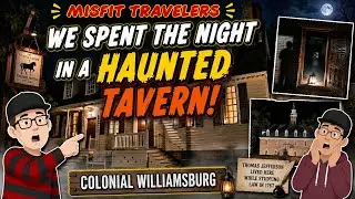 Misfit Travelers: Haunted Colonial Williamsburg