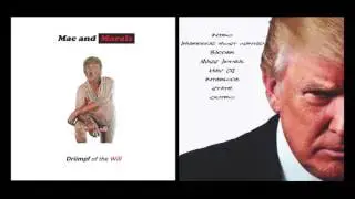 Mac and Morals: Drumpf Of The Will