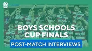POST-MATCH INTERVIEWS | Boys Schools Cup Final 2025