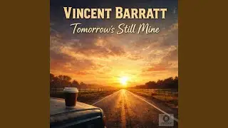 Tomorrow's Still Mine