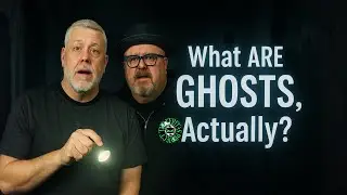 What Are Ghosts, ACTUALLY? The 15 Leading Theories Explained