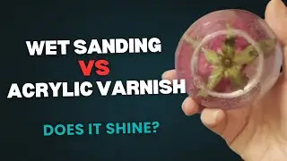 Wet Sanding Resin: Can You Achieve Shine Without a Top Coat?