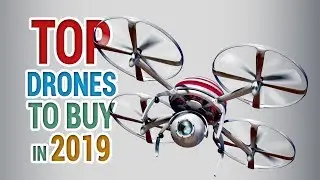 #5 top drones 2019 beginners & pro