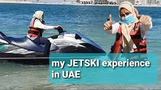 Dubai 2020 ;JETSKI dubai sharjah(my 1st experience)