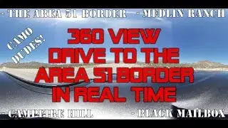 360&deg; Tour of the Area 51 Border in Real Time