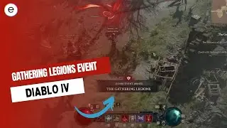 Diablo 4: Gathering Legions Event