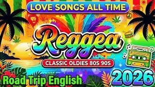 TOP REGGAE LOVE SONGS ALL TIME ❤️ Best Romantic Hits ❤️ Nonstop Mix
