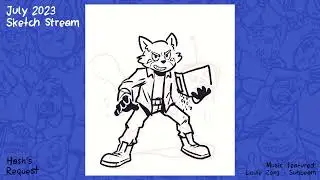 Sketch Stream June 2023 (Timelapse)
