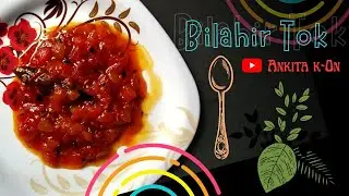 Bilahir tok  ( Tomato sweet curry )