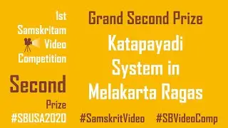 Katapayadi System in Melakarta Ragas-With English Subtitles, Winner Samskrit Video Competition 2020