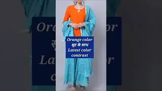 Orange color🧡suit latest color contrast 2025||#shorts #ytshorts @fashionworld8051