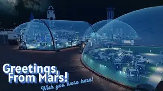 Surviving Mars Relaunched - To The Future!