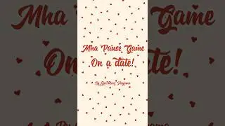 Mha Pause Game, On a Date! | Sparkling Aoyama