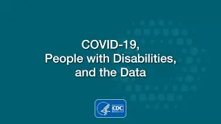COVID-19, People with Disabilities, and the Data