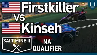 Quarter Final | Firstkiller vs Kinseh | Salt Mine 2 NA Qualifier #1