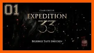 Clair Obscur Expedition 33 (PC) 🎨 01 | Gameplay | 100% | Let's Play | Schwierigkeit: Experte