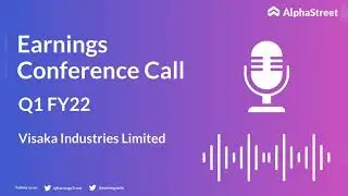 VISAKAIND Stock | Visaka Industries Limited Q1 FY22 Earnings Concall