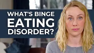 Breaking the Stigma: 5 Common Myths About Binge Eating Disorder Debunked