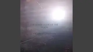 The Stark Light of the Moon