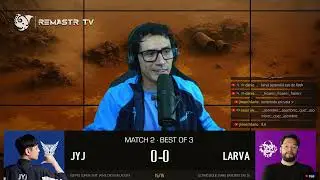 STARCRAFT COREANO 🇰🇷 LARVA vs JyJ 🇰🇷 | M02&middot;BO3&middot;R1-R2