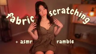 ASMR Fabric Scratching & Rambling 💛✨