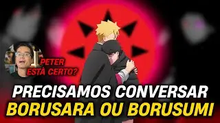 EI NERD T&Aacute; MALUCO! BORUSARA OU BORUSUMI? QUAL &Eacute; O FINAL DE BORUTO TBV?