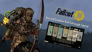 The Best Bow and Crossbow Build Tutorial for Fallout 76