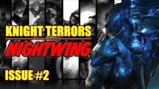 Knight Terrors || Nightwing || (issue 2, 2023)