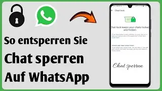 So entsperren Sie gesperrte Chats in WhatsApp || Neues Update zum Entsperren von WhatsApp-Chats