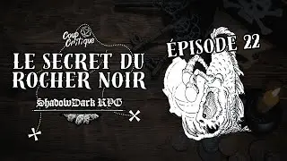 SHADOWDARK JDR | Le secret du rocher noir - &Eacute;pisode 22 : Dans la caverne sous-marine 🦈🐡🌊