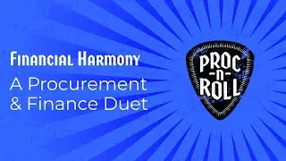 Financial Harmony: A Procurement & Finance Duet