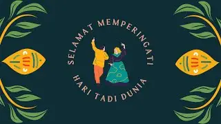 HARI TARI DUNIA 2022