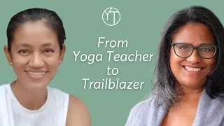 From Yoga Teacher to Trailblazer. Careers for Yoga therapists.