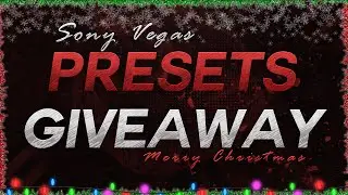 Free SonyVegas Presets  - Merry Christmas!!