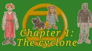 The Wonderful Wizard of Oz l Chapter 1: The cyclone l audiobook l english 