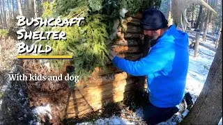 Bushcraft Shelter Build With My Kids (and Our Dog)