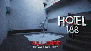 Hotel 188 [Full Game] - No Commentary | Gameplay Walkthrough