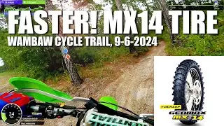 Wambaw OHV Cycle Trail, 9-6-24. New Dunlop Geomax MX14 Tire is FAST, FAST, FAST!