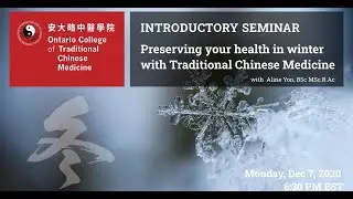 Preserving your health in winter with Traditional Chinese Medicine, with Aline Yon, R.Ac