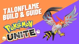 Pok&eacute;mon TALONFLAME BUILD | Best Held Items FOR TALONFLAME - Pok&eacute;mon Unite Hindi