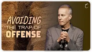 Avoiding The Trap Of Offense - Pastor Dean