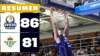 ALIMERKA OVIEDO 86-81 REAL BETIS BALONCESTO | RESUMEN LEB ORO